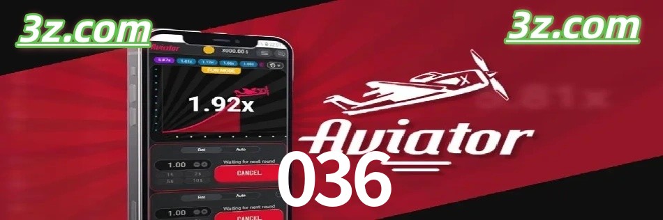 Vantagens do Aviator no 036